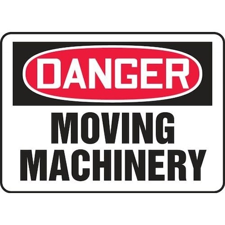 OSHA DANGER SAFETY SIGN  MOVING MEQM060XL